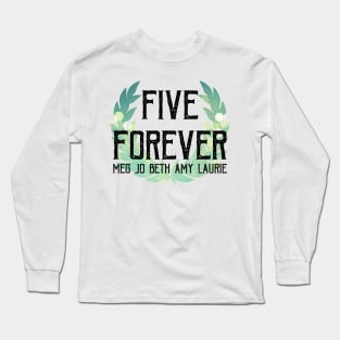 Five Forever Long Sleeve T-Shirt